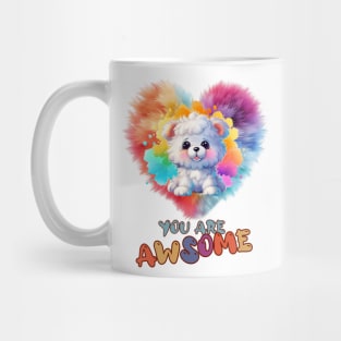 Fluffy: "You are awsome" collorful, cute, furry animals Mug